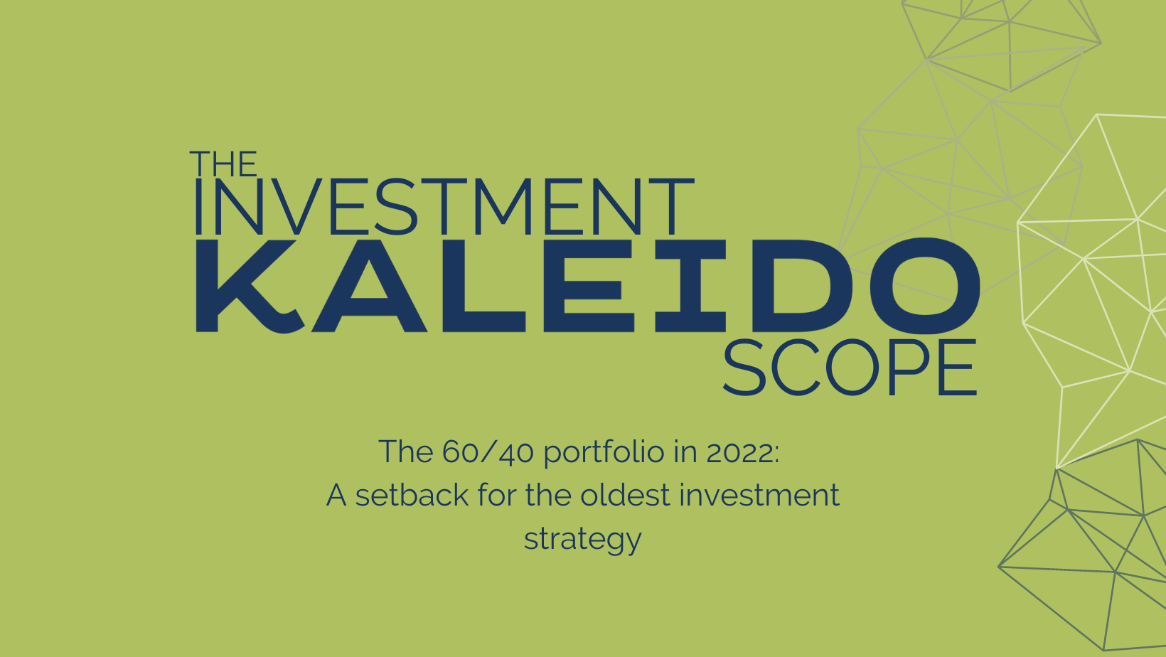 The 60/40 portfolio in 2022: presenting a setback investment strategy